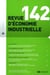 Revue d'économie industrielle n.142