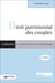 Droit patrimonial des couples (2e édition)