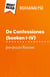 De Confessiones (boeken I-IV) van Jean-Jacques Rousseau (Boekanalyse) : Volledige analyse en gedetailleerde samenvatting van het werk
