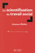 La scientifisation du travail social