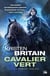 Cavalier vert Tome 2 : la première cavalière