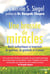 Une brassée de miracles - récits authentiques et inspirants de guérison, de gratitude et d'amour