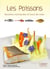 Les poissons - recettes normandes et tours de main