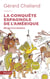 La conquête espagnole de l'Amérique - miroirs d'un désastre