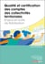 Qualité et certification des comptes des collectivités territoriales - enjeux et outils de fiabilisation