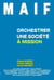 MAIF : orchestrer une société à mission