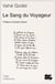 Sang du voyageur (le)