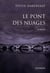 LE PONT DES NUAGES