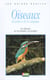Les oiseaux du jardin et de la campagne