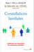 Constellations familiales : Comprendre les mécanismes des pathologies familiales
