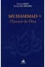 Muhammad - l'envoyé de Dieu