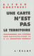 Carte n'est pas le territoire (une)