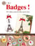 Badges ! 101 idées Custo Et Deco Pour Tous