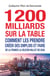 1200 milliards sur la table