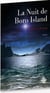 La nuit de Boro island
