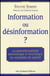 Information ou desinformation ? - La manipulation médiatique et politique en matiere de santé