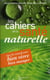 Cahiers de la santé naturelle