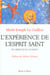 Experience de l'esprit saint en orient et en occident