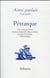 Ainsi parlait Tome 31 : Pétrarque - dits et maximes de vie