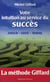 Votre intuition au service du succès