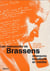 Les manuscrits de Brassens - chansons brouillons et inédits