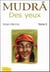 Mudra des yeux tome 3