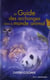 Le guide des archanges dans le monde animal