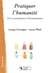 Pratiquer l'humanisation - postures et formation de l'accompagnant