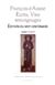 François d'Assise - écrits, vies, témoignages