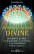Affirmez la sagesse divine - accédez à la paix, à l'équilibre, à la force, à la prospérité et à la santé...