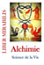 Revue liber mirabilis : Alchimie, science de la vie