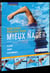 Mon guide pratique pour mieux nager - conseils et fondamentaux techniques pour tous