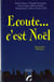 Ecoute...c'est noel (2eme edition)