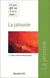 Ce que dit la Bible sur... Tome 27 : la jalousie