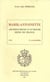 Marie-Antoinette, archiduchesse d'Autriche, reine de France - Broché
