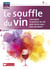 Le souffle du vin - connaître le parfum du vin pour boire avec plus de plaisir