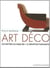 Art déco - les maîtres du mobilier