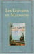 Les écrivains et Marseille