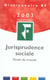 Dictionnaire de jurisprudence sociale (6e edition)