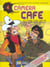 CAMERA CAFE ET QUI PLUS OUTRE
