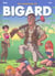 Aventures de bigard t.1 (Les)