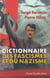 Dictionnaire des fascismes et du nazisme