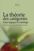 La théorie des catégories - entre logique et ontologie