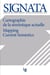 SIGNATA n.1 : mapping current semiotics - cartographie de la sémiotique actuelle