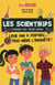 JE REUSSIS : les scientikids - l'homme aux trois mains