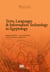 Texts, Languages & Information Technology in Egyptology