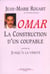 Omar, la construction d'un coupable