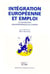 Intégration européenne et emploi - le cas des pays semi-périphériques de l'Europe