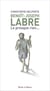 Benoît-Joseph Labre : Le presque rien...