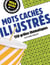 Méga grand : mots cachés illustrés - 150 grilles thématiques